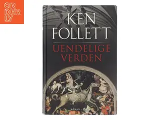 Uendelige verden af Ken Follett (Bog)