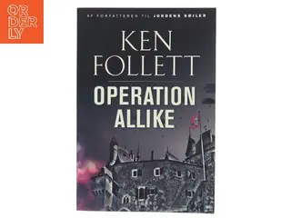 Operation Allike af Ken Follett (Bog)