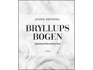Bryllupsbogen - Inspiration til den moderne Brud