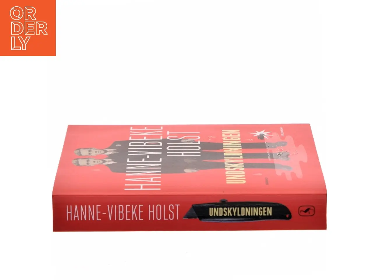 Billede 2 - Undskyldningen : roman af Hanne-Vibeke Holst (Bog)