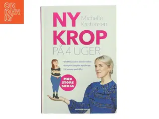 Ny krop på 4 uger af Michelle Kristensen (Bog)