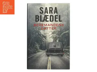 Bedemandens datter af Sara Blædel (Bog)