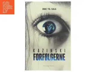 Forfølgerne af A.J. Kazinski (Bog)