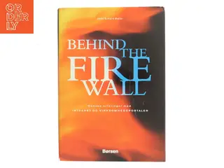 Behind the firewall : danske erfaringer med intranet og virksomhedsportaler af Mads Richard Møller (Bog)