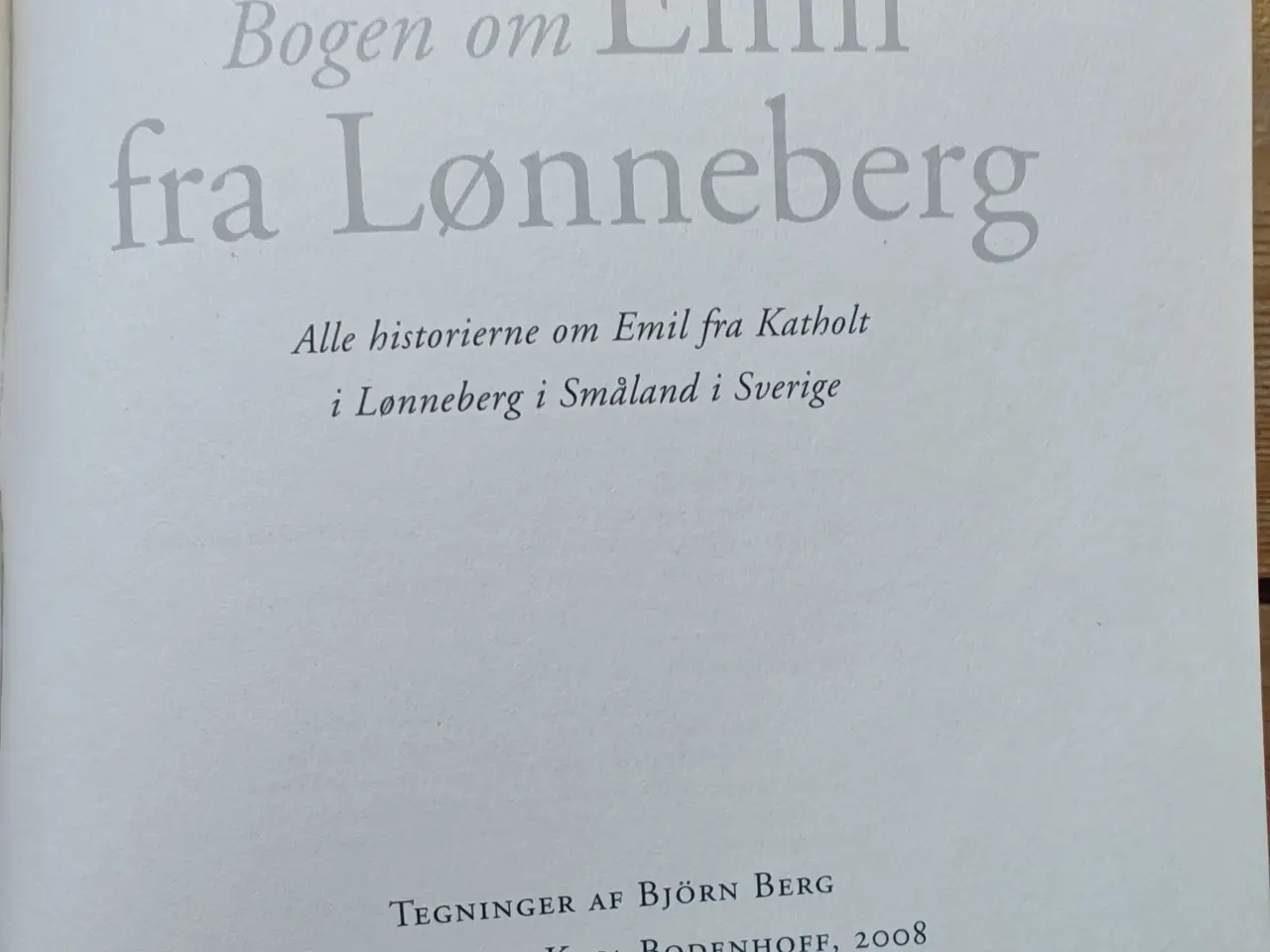 Billede 2 - Bogen om Emil fra Lønneberg - Alle Historierne