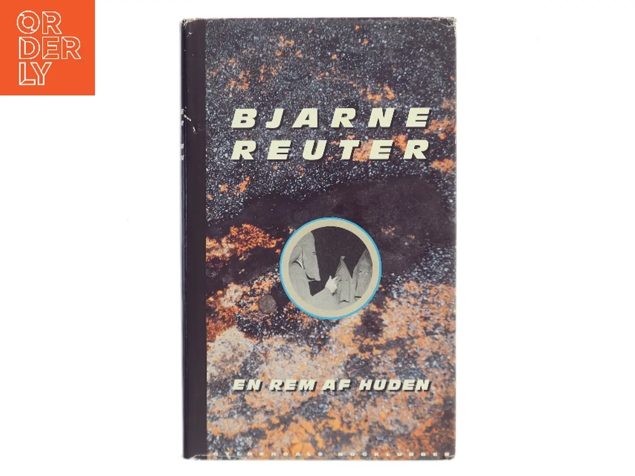 Billede 1 - En rem af huden af Bjarne Reuter (Bog)