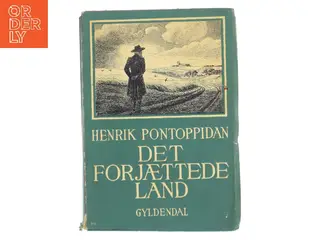 Det forjættede Land af Henrik Pontoppidan (Bog)