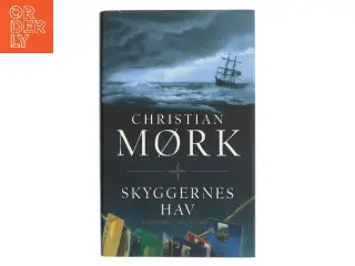 Skyggernes hav : roman af Christian Mørk (Bog)