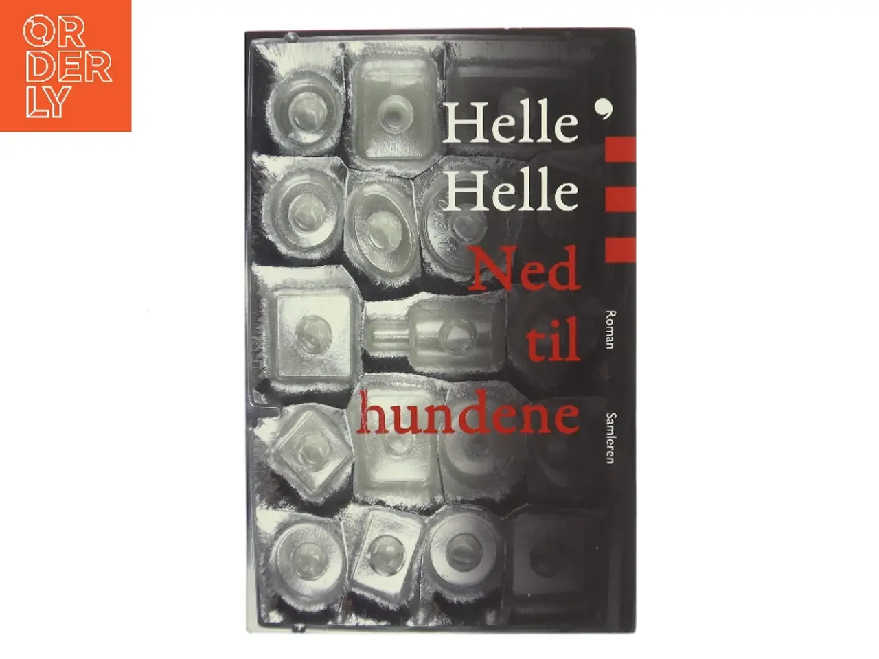 Billede 1 - Ned til hundene : roman af Helle Helle (Bog)