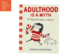 Adulthood Is a Myth af Sarah Andersen (Bog)