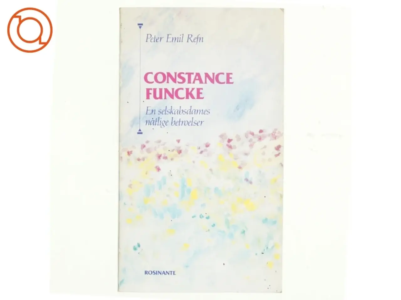 Billede 1 - Constance Funke af Peter Emil Refn (bog)