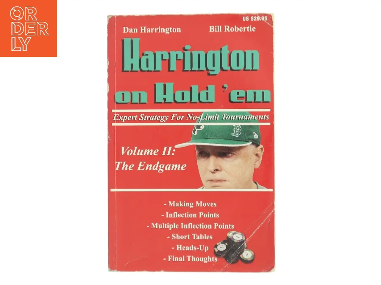 Billede 1 - Harrington on Hold 'em : expert strategy for No-limit tournaments. Volume 2, The endgame af Dan Harrington (Bog)