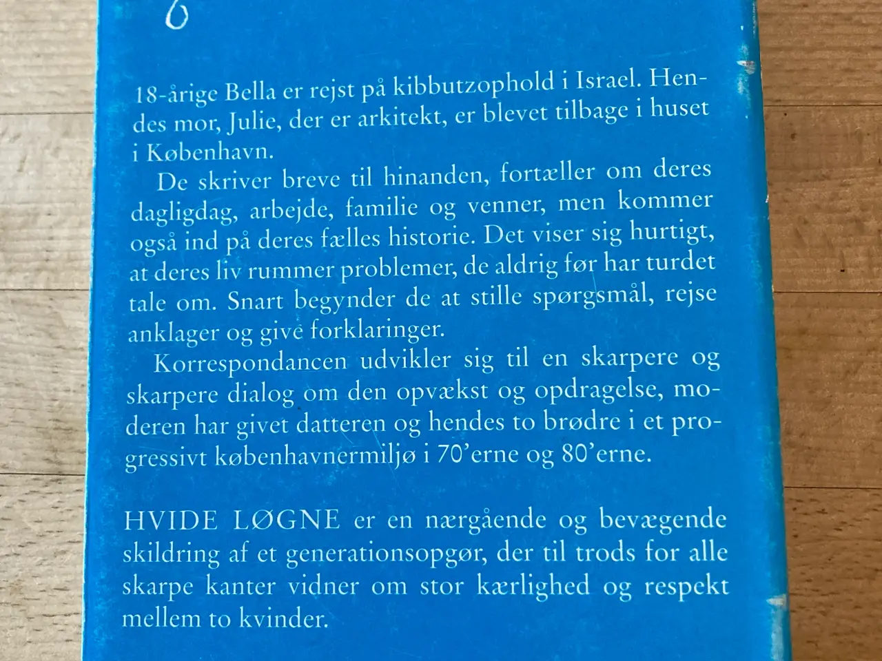 Billede 2 - Hvide løgne, Dea Trier Mørch