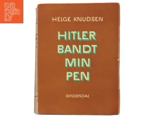 Hitler Bandt Min Pen bog fra Gyldendal