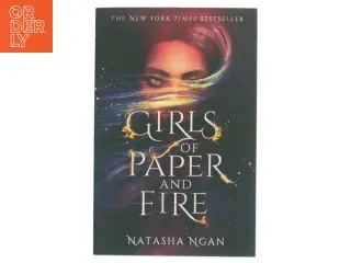 Girls of Paper and Fire af Natasha Ngan