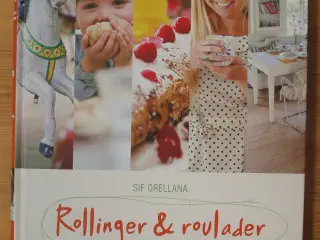 Rollinger & Roulader af Sif Orellana