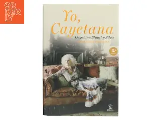 Yo, Cayetana af Cayetana Stuart y Silva (Bog)