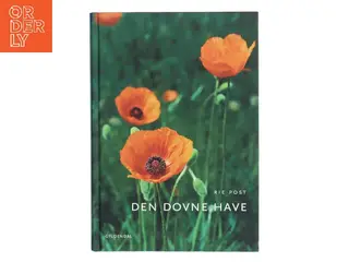 Den dovne have af Rie Post (Bog)