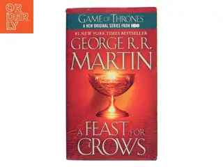 A feast for crows af George R. R. Martin (Bog)