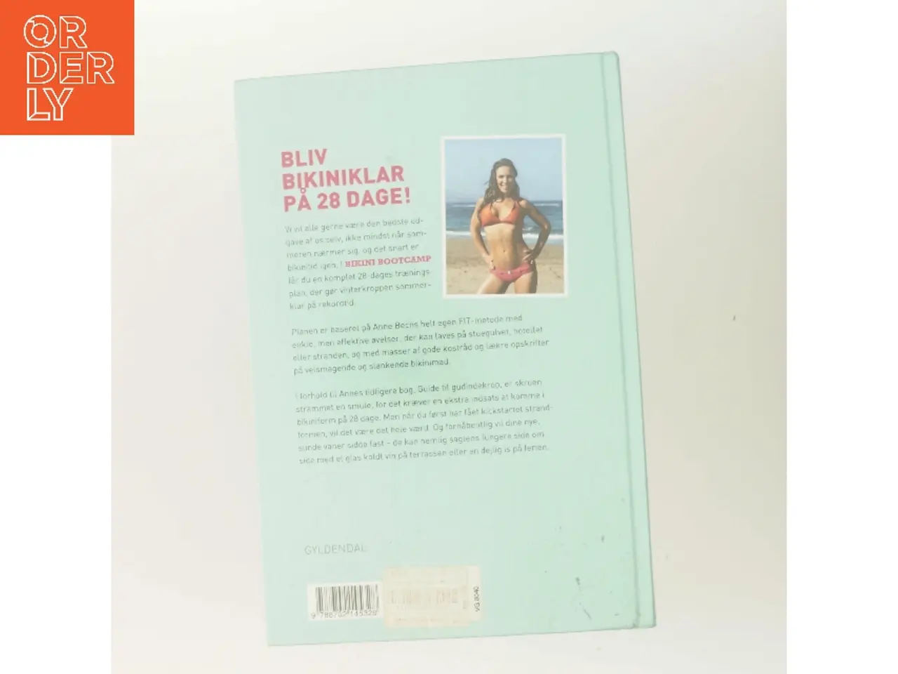 Billede 3 - Bikini bootcamp : kickstart din strandform på 28 dage af Anne Bech (Bog)