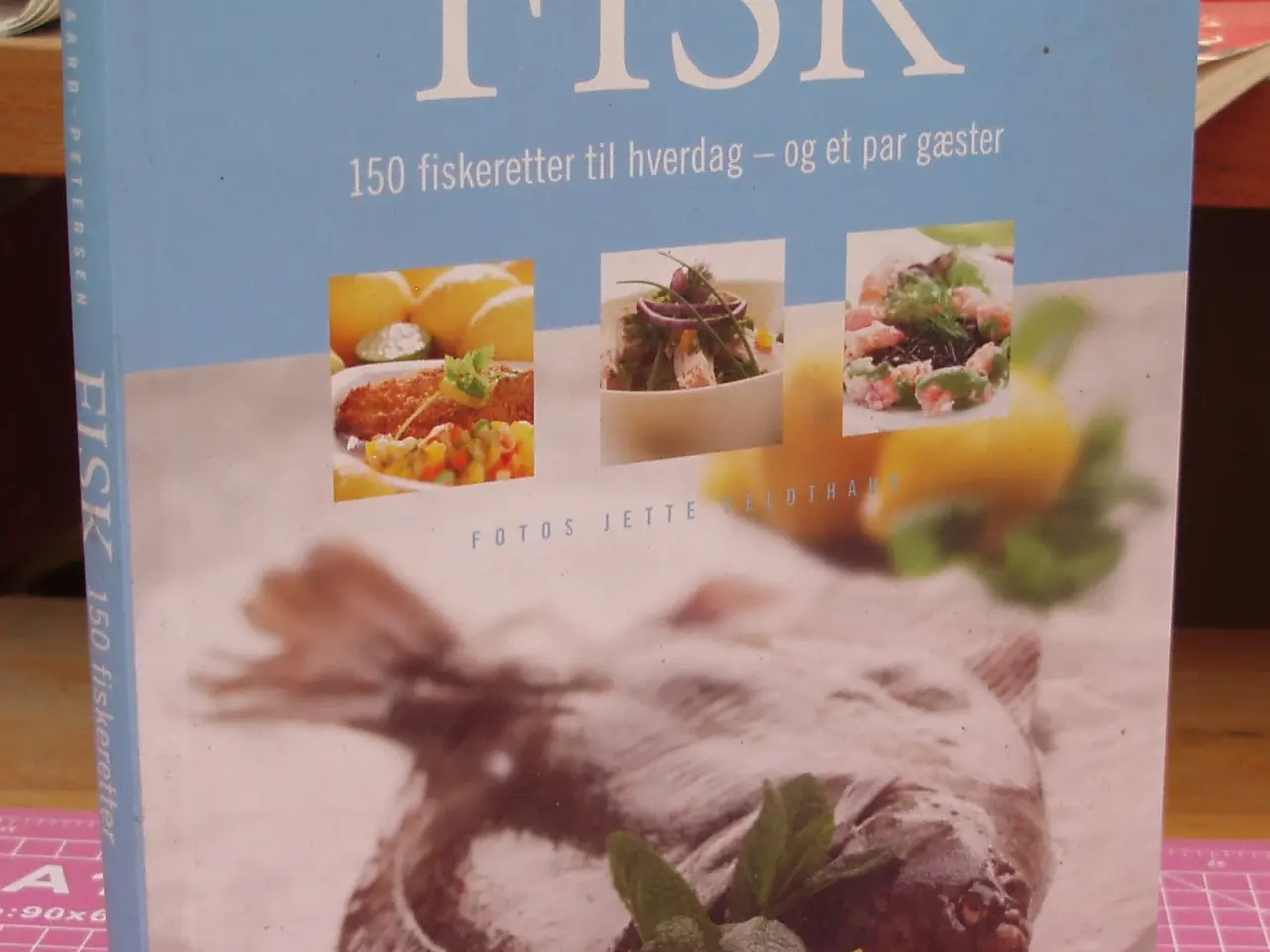 Billede 1 - Fisk 150 fiskeretter til hverdag -og et par gæster
