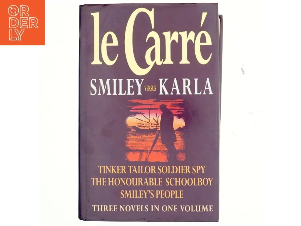 Billede 1 - Tinker, tailor, soldier, spy : The honourable schoolboy : Smiley's people af John Le Carré (Bog)