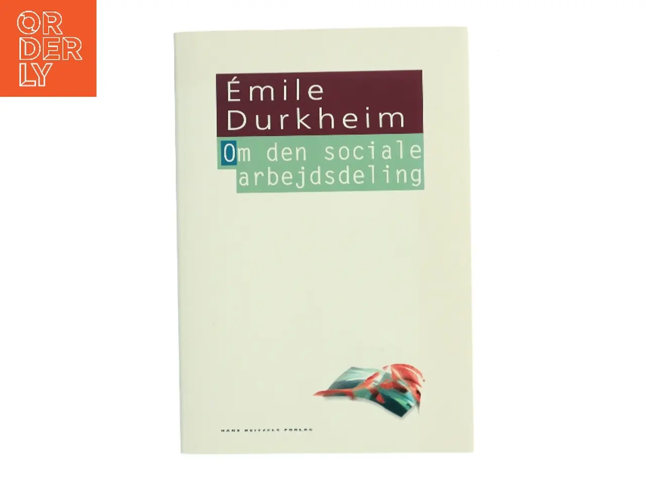 Billede 1 - Om den sociale arbejdsdeling af Émile Durkheim (Bog)