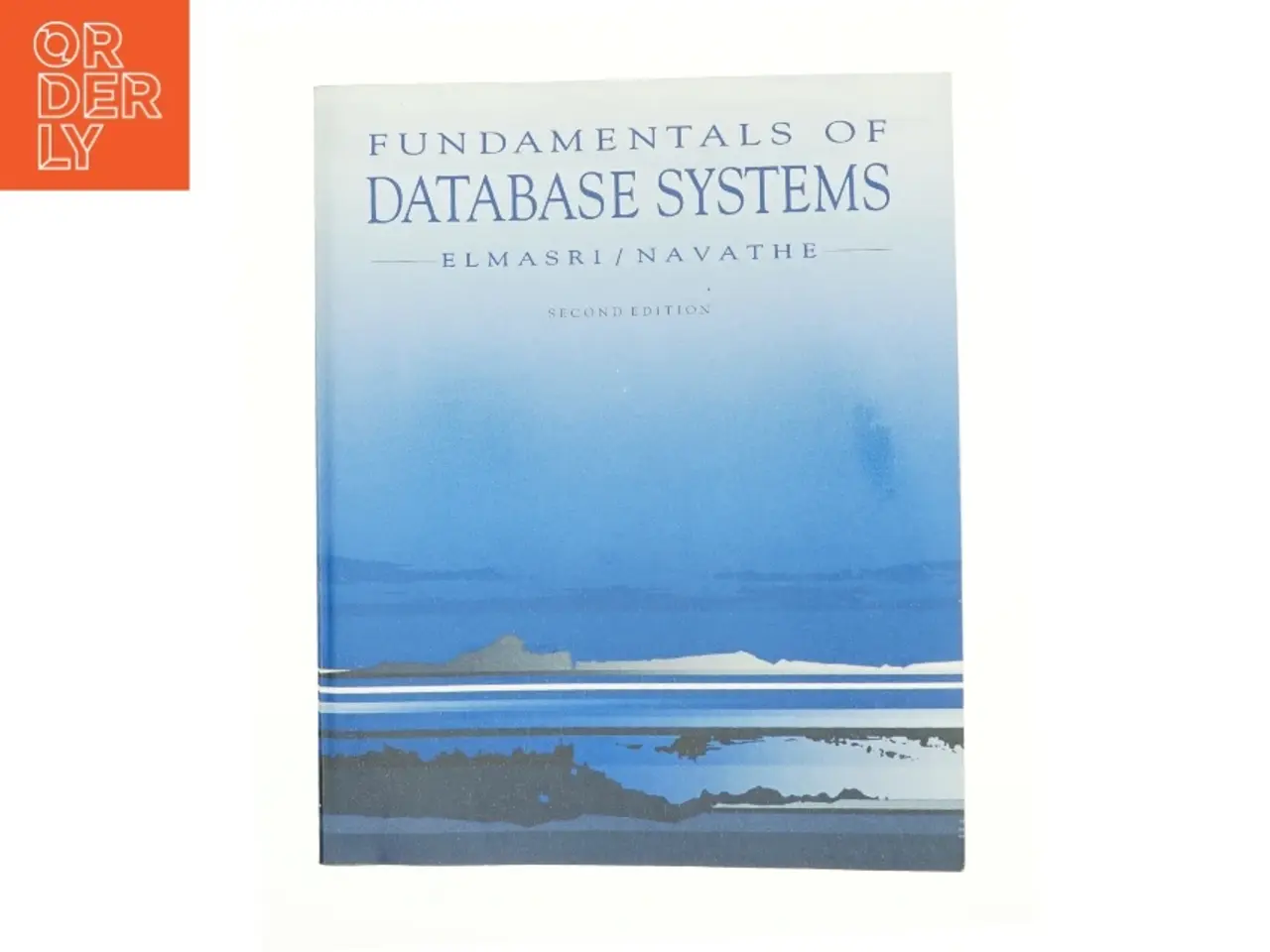 Billede 1 - Database Systems : Models, Languages, Design, and Application Programming af Shamkant B. Navathe Ramez Elmasri (Bog)