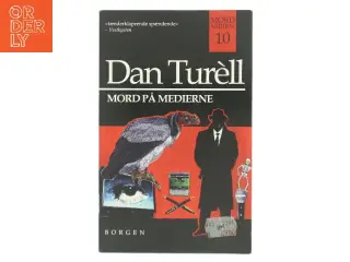 Mord på medierne : kriminalroman af Dan Turèll (Bog)