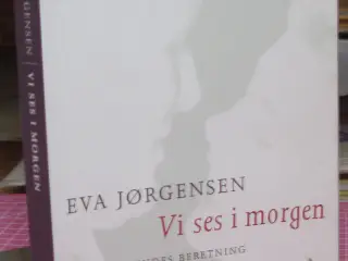 Vi ses i morgen af Eva Jørgensen