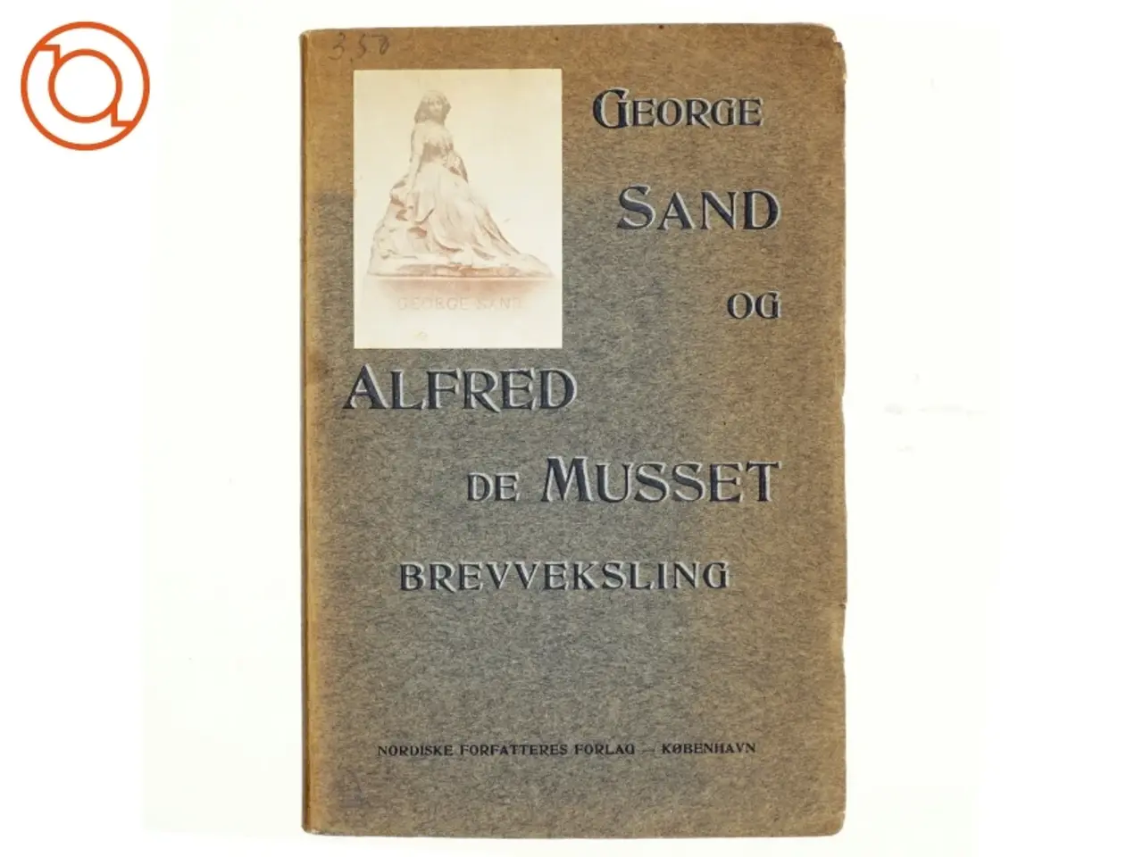 Billede 1 - Brevveksling mellem George Sand og Alfred de Musset (bog)