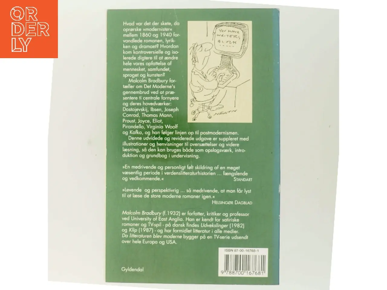 Billede 3 - Da litteraturen blev moderne : ti store forfattere af Malcolm Bradbury (Bog)