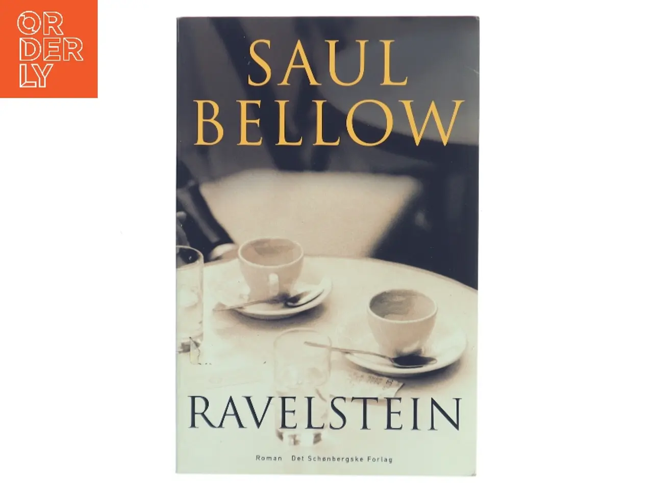 Billede 1 - Ravelstein af Saul Bellow (Bog)