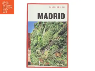 Turen går til Madrid af Christian Martinez (f. 1976) (Bog)