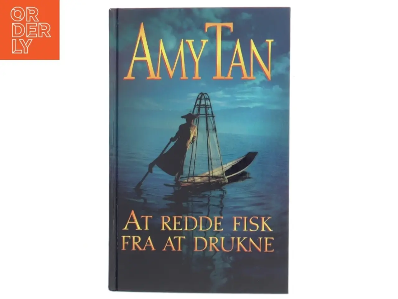 Billede 1 - At redde fisk fra at drukne af Amy Tan (Bog)