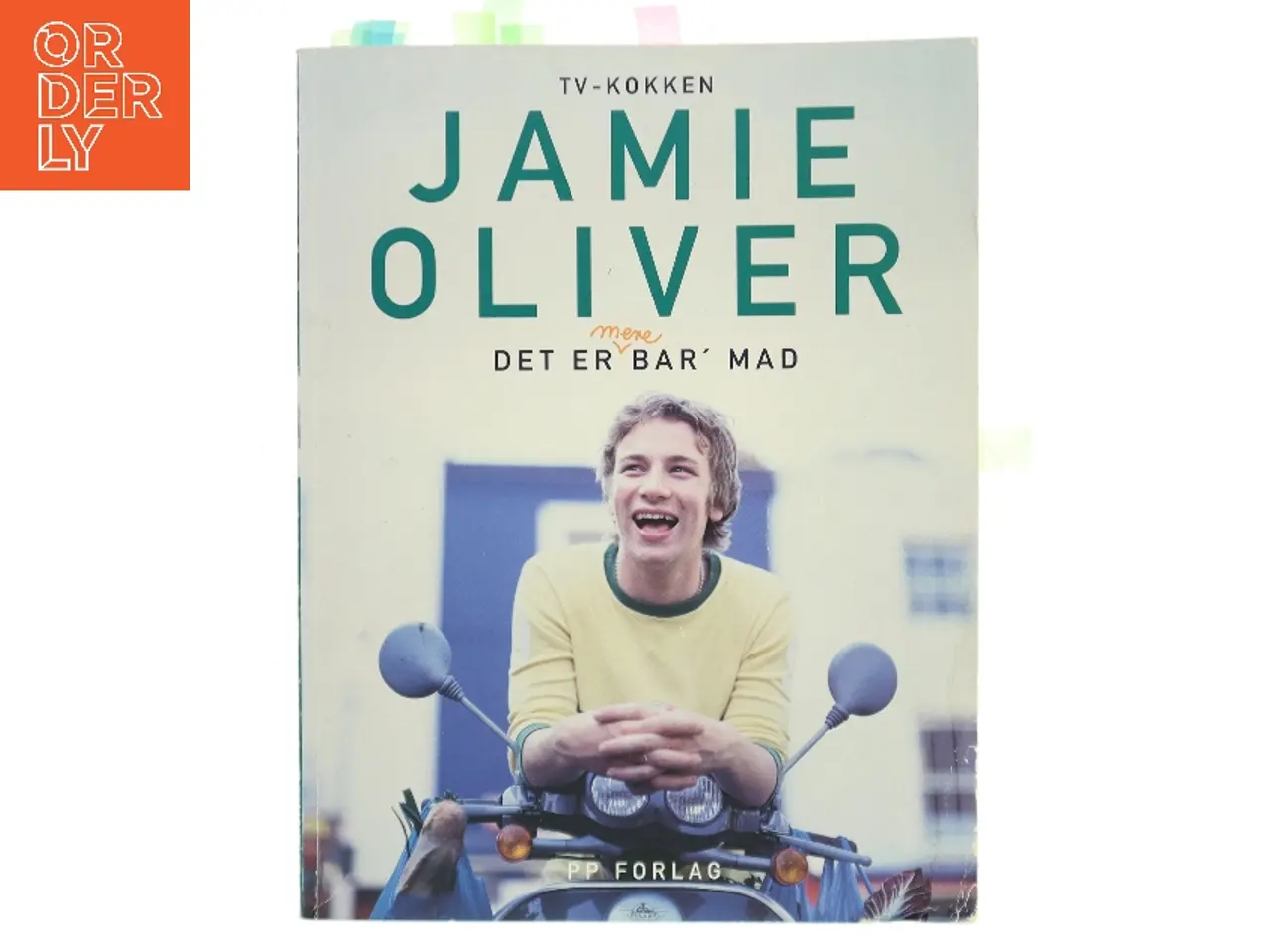 Billede 1 - Det er mere bar' mad af Jamie Oliver (Bog)