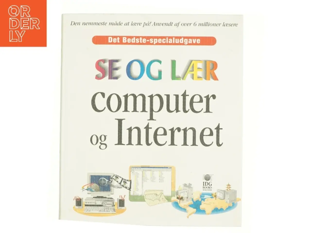 Billede 1 - Se og lær computer og internet af Ruth Maran (Bog)