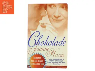 Chokolade : roman af Joanne Harris (Bog)