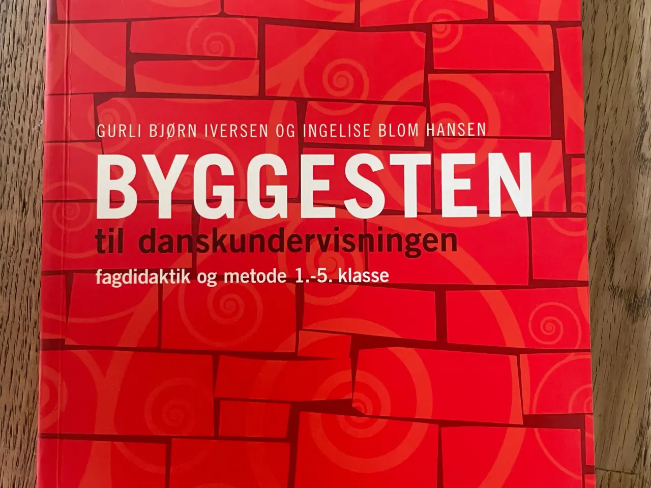 Billede 1 - Byggesten til danskundervisningen
