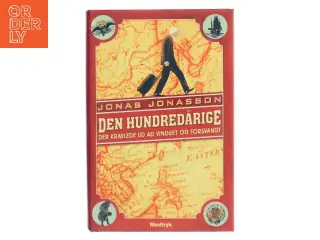 Den hundredårige der kravlede ud ad vinduet og forsvandt af Jonas Jonasson (Bog)