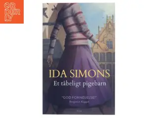 Et tåbeligt pigebarn af Ida Simons (Bog)