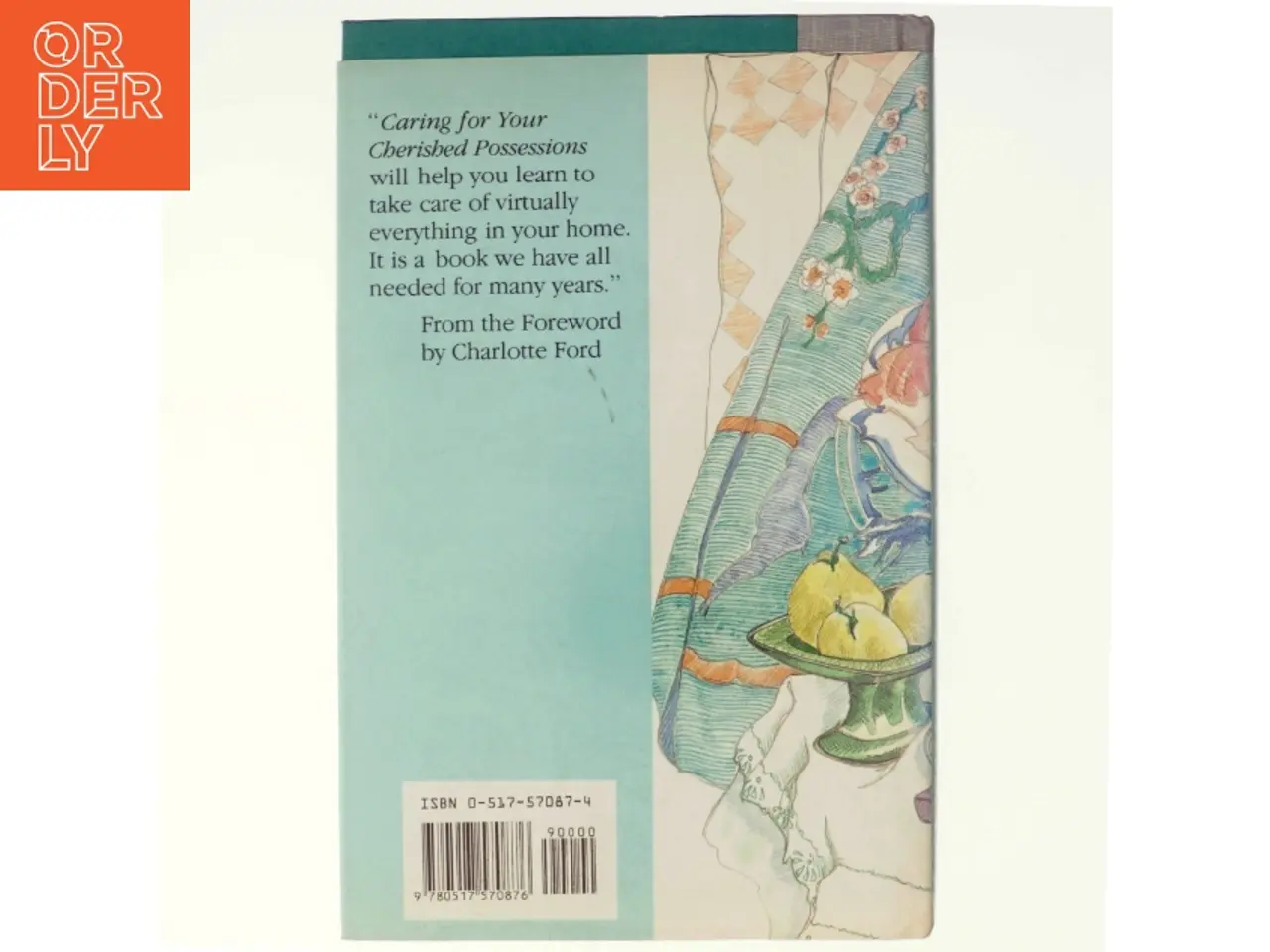Billede 3 - Caring for Your Cherished Possessions af Mary Kerney Levenstein, Cordelia Frances Biddle (Bog)