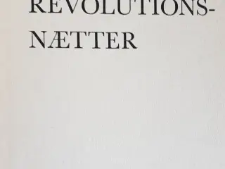 Leslie Turner White: Revolutionsnætter