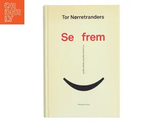 Se frem af Tor Nørretranders (Bog)