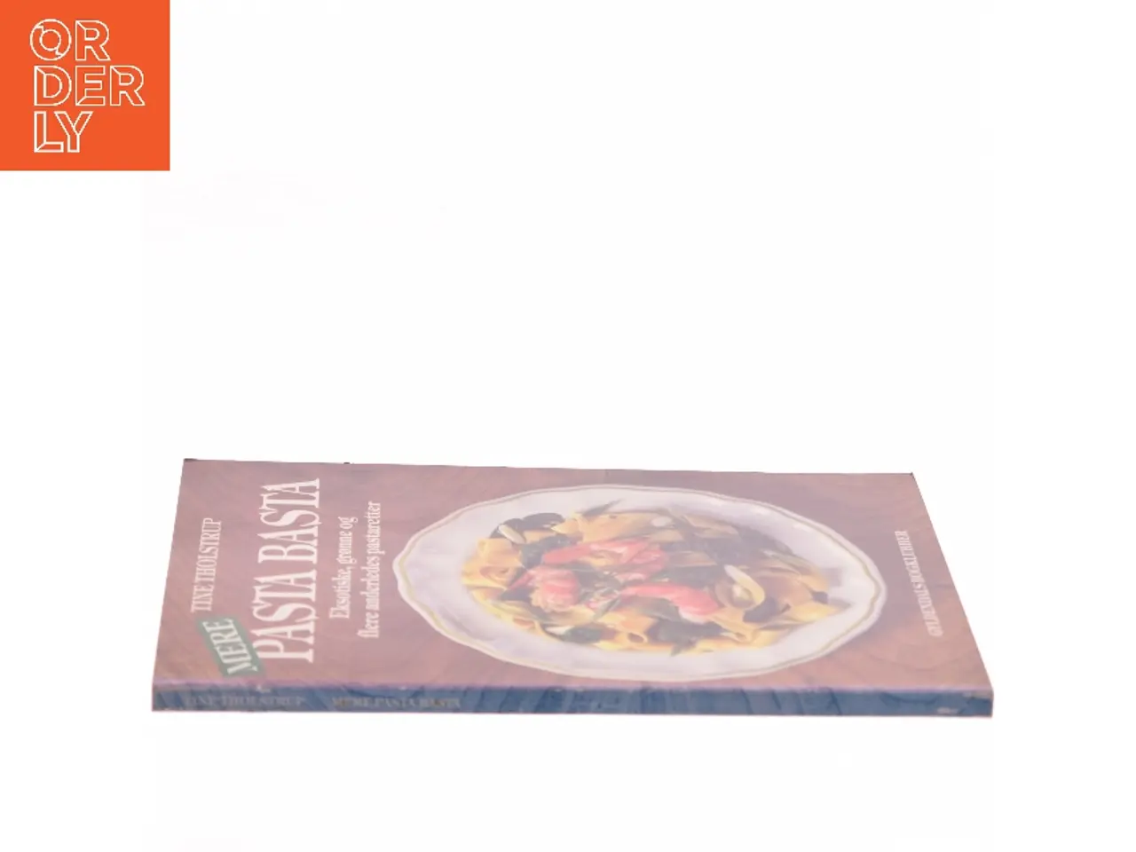 Billede 2 - Mere Pasta Basta af Tine Tholstrup (Bog)