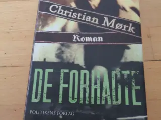 De forhadte