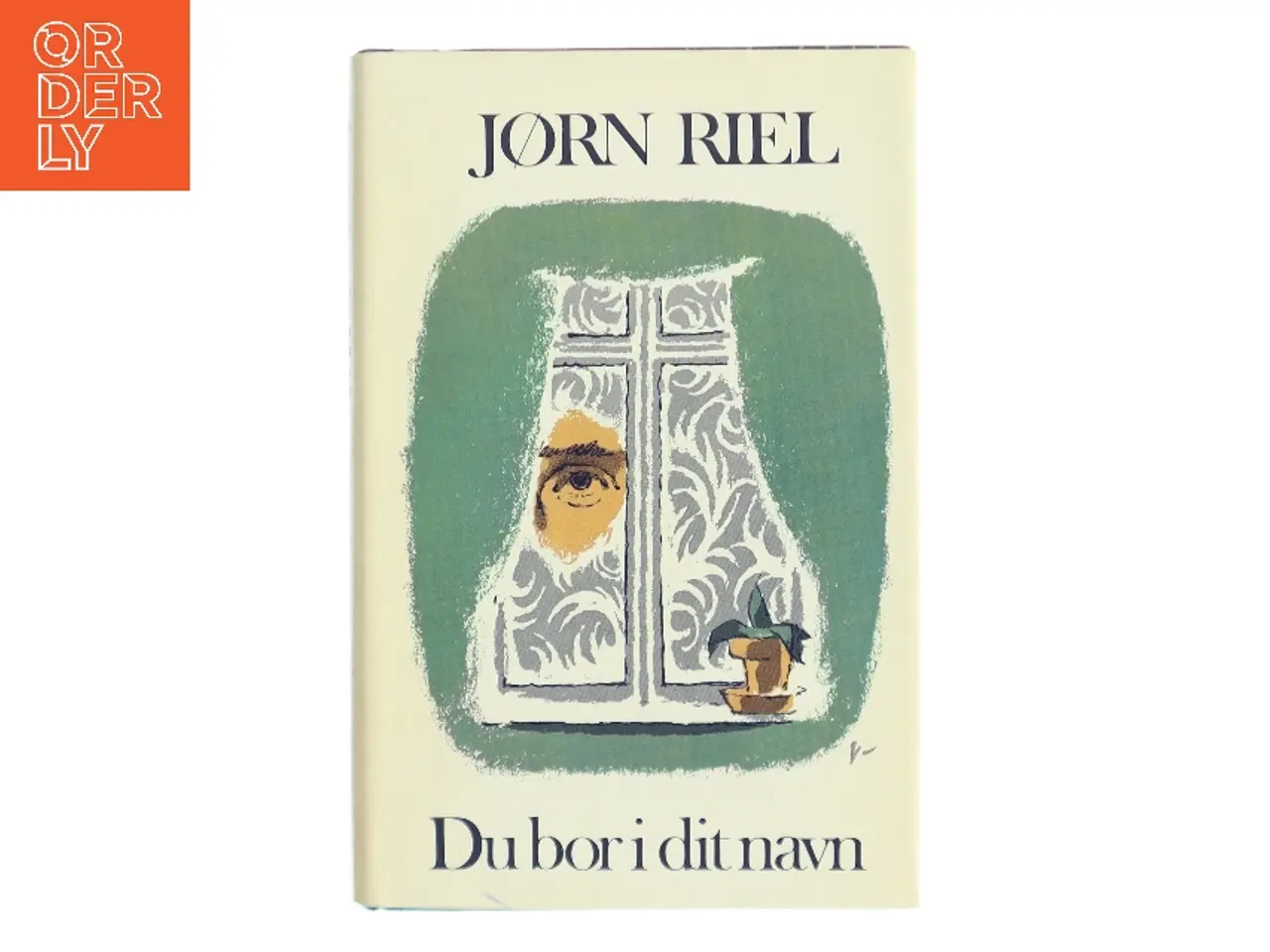 Billede 1 - Du bor i dit navn af Jørn Riel (Bog)
