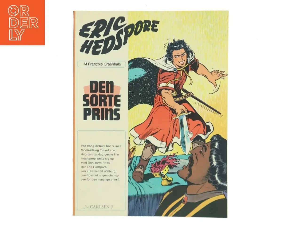 Billede 1 - Eric Hedspore: Den Sorte Prins af François Craenhals (Bog)