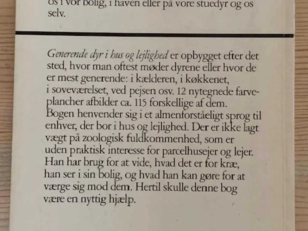 Billede 2 - Generende dyr i hus og lejlighed