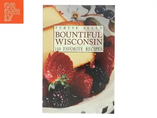 Bountiful Wisconsin af Terese Allen (Bog)